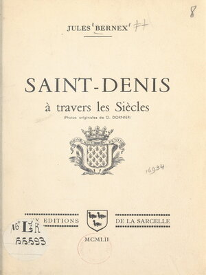 cover image of Saint-Denis à travers les siècles